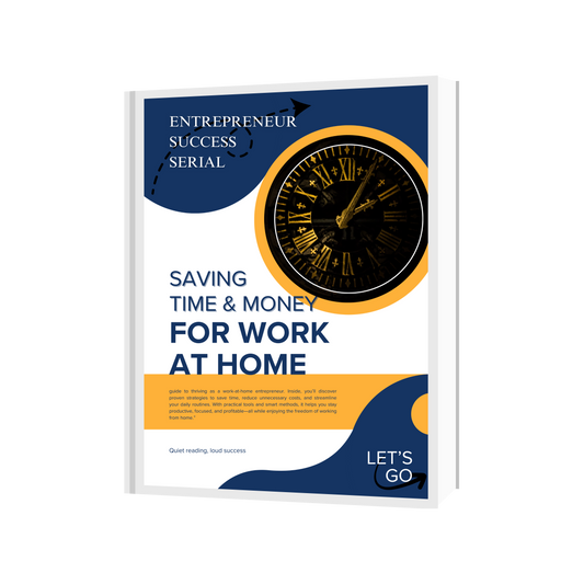 Saving time and money for work at home .