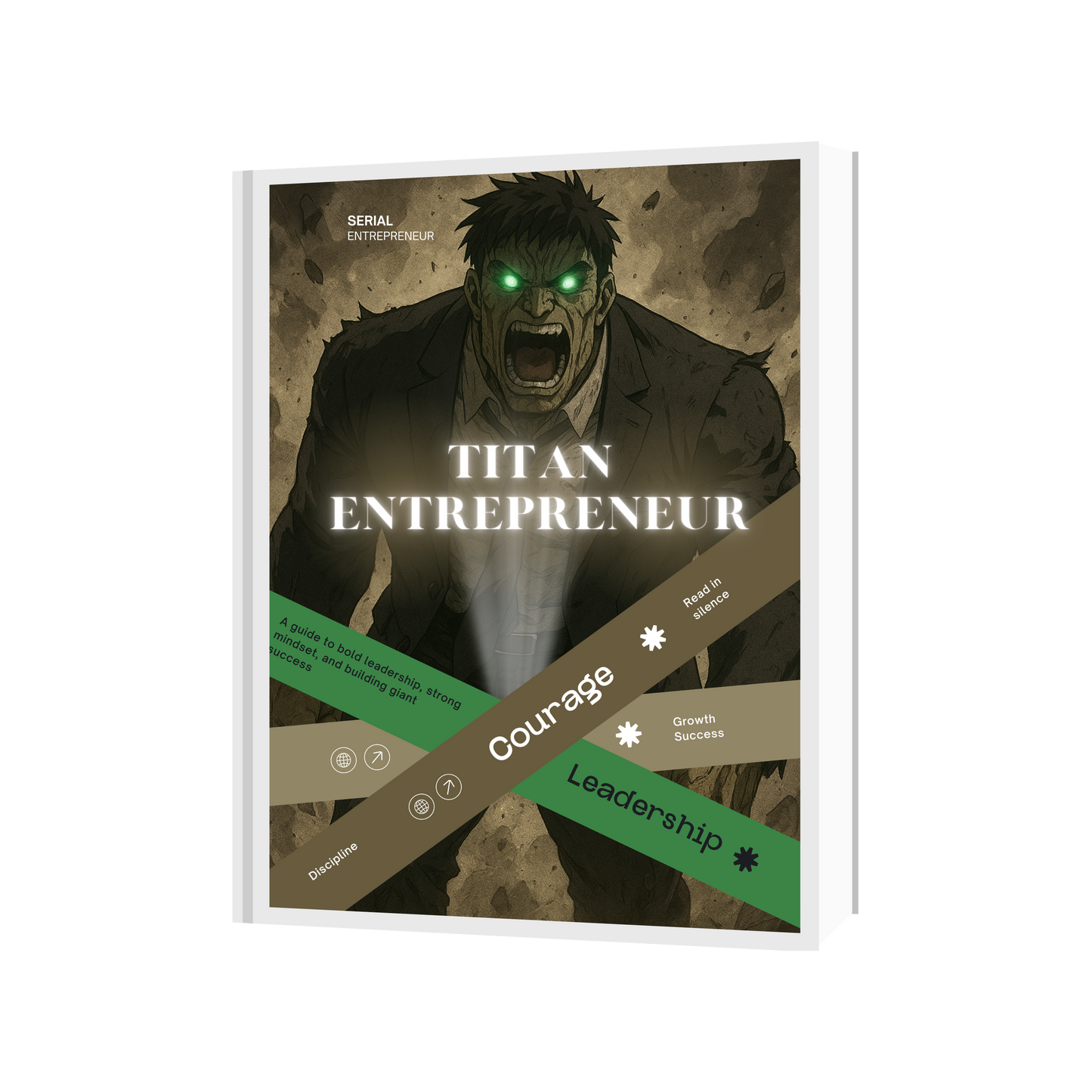 Titan Entrepreneur: Build Unstoppable Strength in Business and Life .